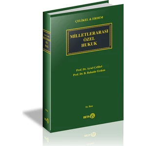 Milletlerarası Özel Hukuk - Aysel Çelikel - B. Bahadır Erdem