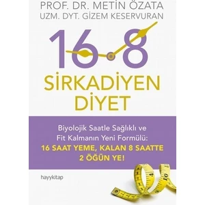 16:8 Sirkadiyen Diyet - Metin Özata