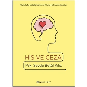 His ve Ceza - Şeyda Betül Kılıç