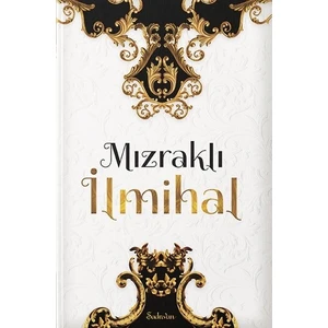 Mızraklı İlmihal - Eyyüp Beyhan