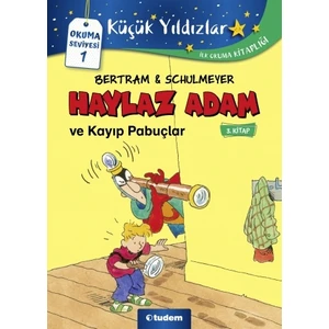 Haylaz Adam: 3 Kayıp Pabuçlar - Rüdiger Bertram
