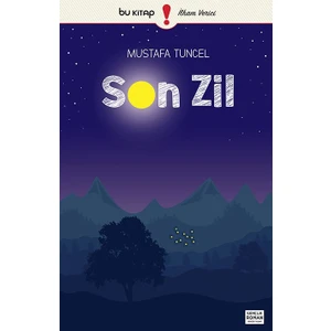 Son Zil - Mustafa Tuncel