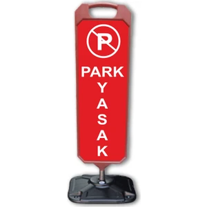 Çift Taraflı Park Yasak Dubası