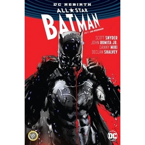 All-Star Batman Cilt 1: Can Düşmanım - Scott Snyder