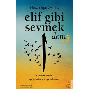 Elif Gibi Sevmek-Dem - Hikmet Anıl Öztekin