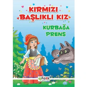 Kırmızı Başlıklı Kız - Kurbağa Prens - Ali Polat