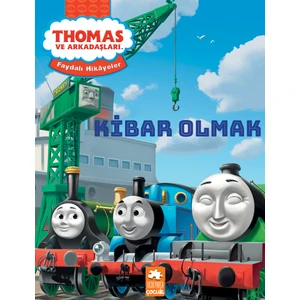 Thomas Ve Arkadaşları – Kibar Olmak - Nancy Parent