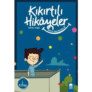 Mutlu Baloncuklar  Kıkırtılı Hikayeler 1. Kitap / 3. Sınıf  - Serpil Kaya