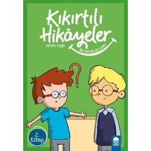 Bu Gelen De Kim?  Kıkırtılı Hikayeler 2. Kitap / 3. Sınıf Okuma Kitabı - Serpil Kaya