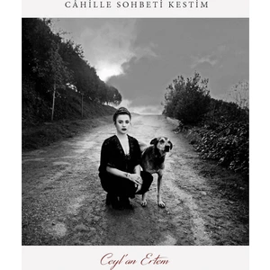 Ceylan Ertem - Cahille Sohbeti Kestim - Plak