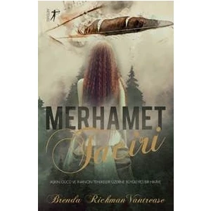 Merhamet Taciri - Brenda Rickman Vantrease
