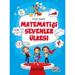 Matematiği Sevenler Ülkesi - Feyza Binbir