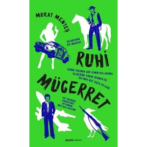 Ruhi Mücerret - Murat Menteş