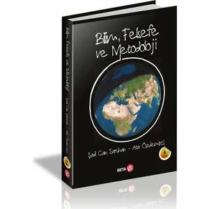 Bilim Felsefe ve Metodoloji - Şadi Can Saruhan - Ata Özdemirci