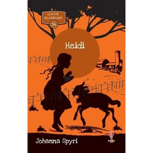 Heidi - Johanna Spyri