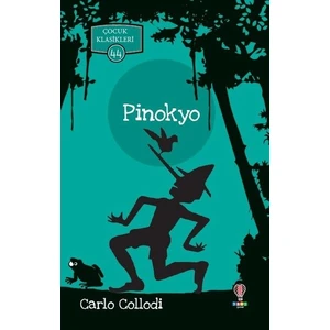 Pinokyo - Carlo Collodi