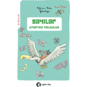 Mini Bilim  Sayılar Diyarına Yolculuk - Benoit Rittat