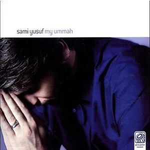 Sami Yusuf - My Ummah ( CD )