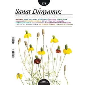 Sanat Dünyamız 175  / Mart-Nisan 2020