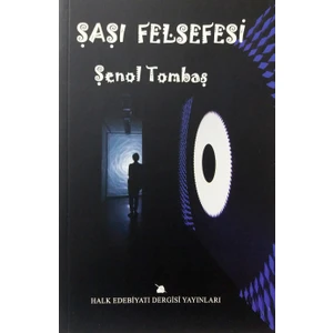 Şaşı Felsefe - Şenol Tombaş