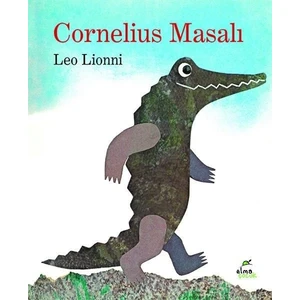 Cornelius Masalı - Leo Lionni