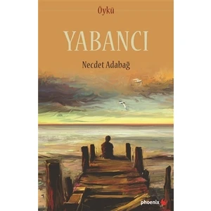 Yabancı - Necdet Adabağ