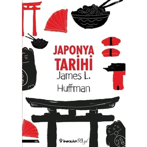 Japonya Tarihi    - James L. Huffman