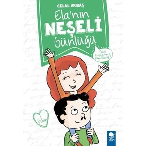 Sınıf Başkanımız Kim Olacak  Elanın Neşeli Günlüğü 1. Kitap / 2. Sınıf Okuma Kitabı - Celal Akbaş