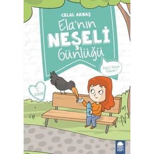 Nasıl Yazar Oldum?  Elanın Neşeli Günlüğü 2. Kitap / 2. Sınıf Okuma Kitabı - Celal Akbaş