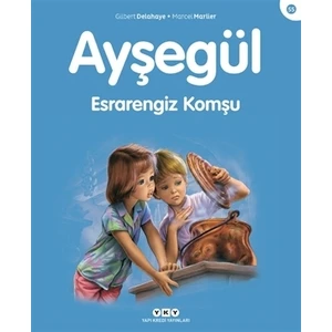 Ayşegül 55 – Esrarengiz Komşu - Marcel Marlier
