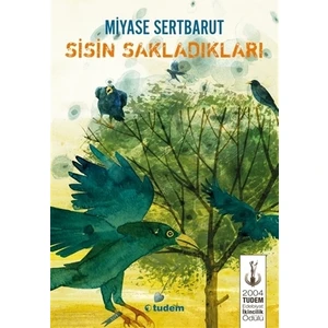 Modern Klasikler Serisi: Sisin Sakladıkları - Miyase Sertbarut