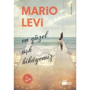 En Güzel Aşk Hikayemiz - Mario Levi