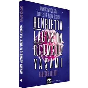 Henrietta Lacks’in Ölümsüz Yaşamı - Rebecca Skloot