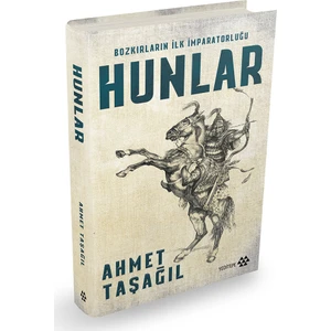 Hunlar (Bez Ciltli) - Ahmet Taşağıl