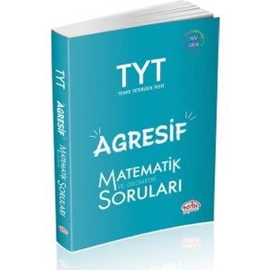Editör Yayınları TYT Agresif Matematik ve Geometri Soruları