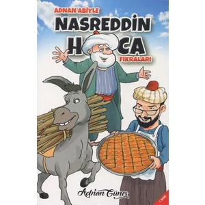 Adnan Abiy'Le Nasrettin Hoca Fıkraları - Adnan Güneş