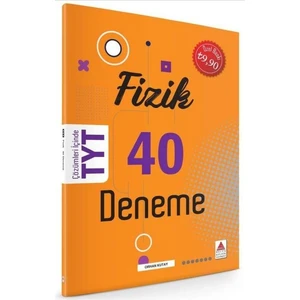 Delta Kültür Yayınevi Delta Tyt Fizik 40 Denemeyeni - Orhan Kutay