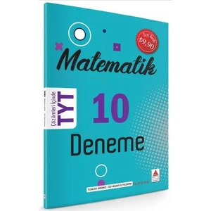 Delta Kültür Yayınevi Delta Tyt Matematik 10 Denemeyeni - Tuncay Birinci