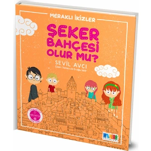Şeker Bahçesi Olur Mu? - Sevil Avcı