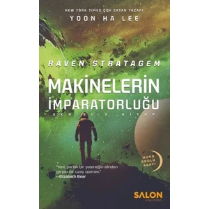 Raven Stratagem- Makinelerin Imparatorluğu 2.Kitap - Yoon Ha Lee