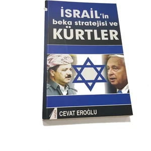 Israil'in Beka Stratejisi ve Kürtler - Cevat Eroğlu