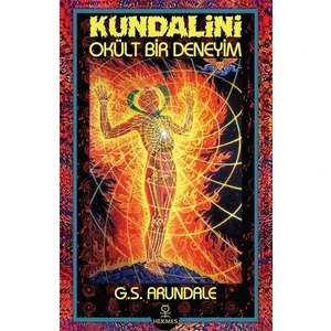 Kundalini  Okült Bir Deneyim - G.S. Arundale