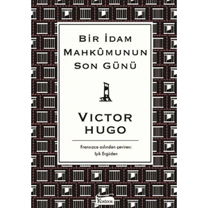 Bir İdam Mahkumunun Son Günü (Bez Ciltli) - Victor Hugo