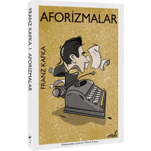 Aforizmalar - Franz Kafka
