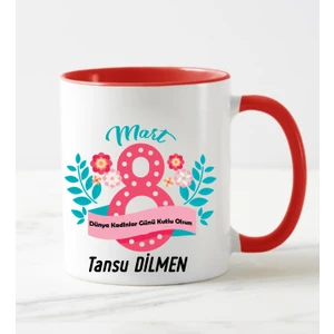 Nil Hediye 8 Mart Dünya Kadınlar Gününe Özel Kupa