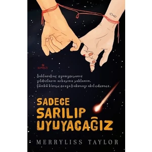 Sadece Sarılıp Uyuyacağız - Merryliss Taylor