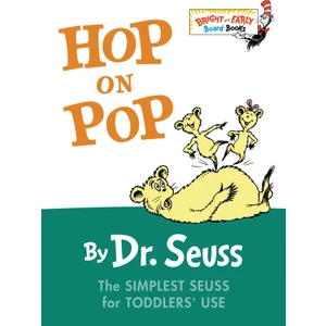 Hop on Pop - Dr. Seuss