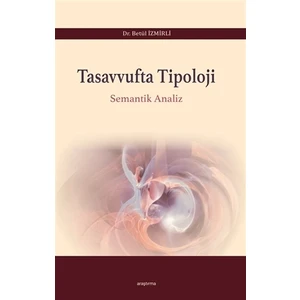 Tasavvufta Tipoloji - Betül İzmirli