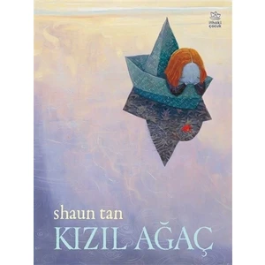 Kızıl Ağaç - Shaun Tan
