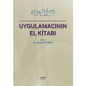Uygulamacının El Kitabı - Murat Artıran